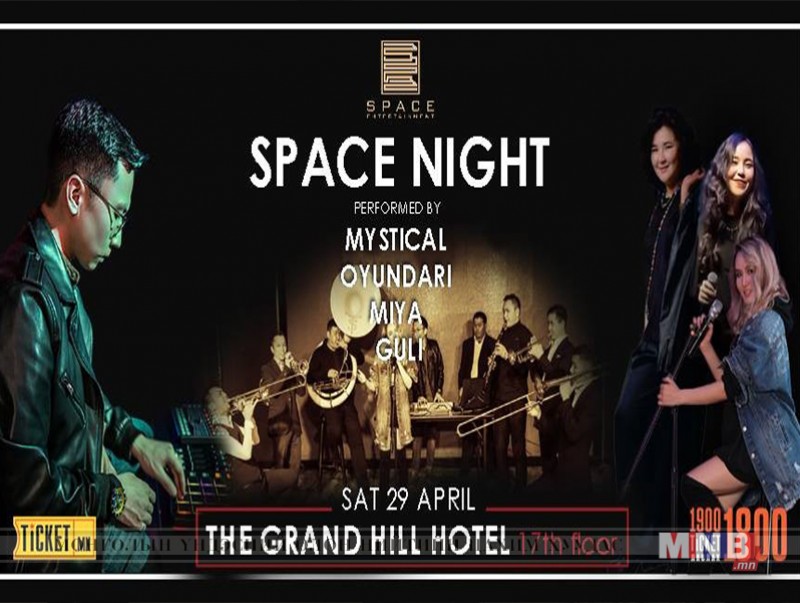 “Space night “ тоглолт болно